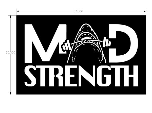 Custom Order for Mad Strength sign