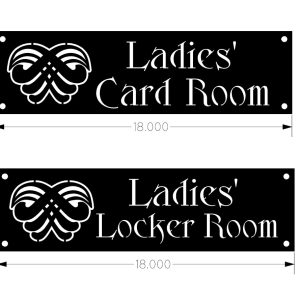 Custom Order for the 2 redo signs for Sonterra Ladies' rooms